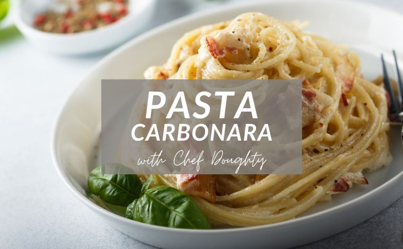 Quick & Creamy: The Best Pasta Carbonara from Chef Doughty