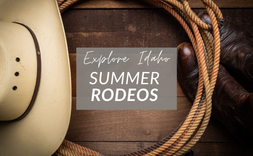 The 14 Best Summer Rodeos Across Idaho