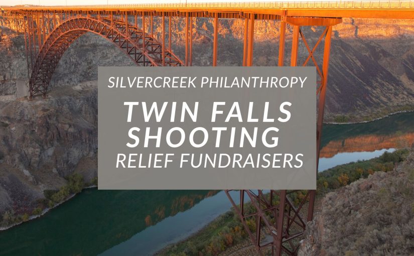Twin Falls Shooting Relief Fundraisers